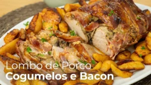Lombo Recheado com Cogumelos e Coberto com Bacon: Uma Receita Suculenta e Irresistível