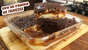 Ovo de Páscoa na Travessa: A Sobremesa de Chocolate que Vai Surpreender Veja